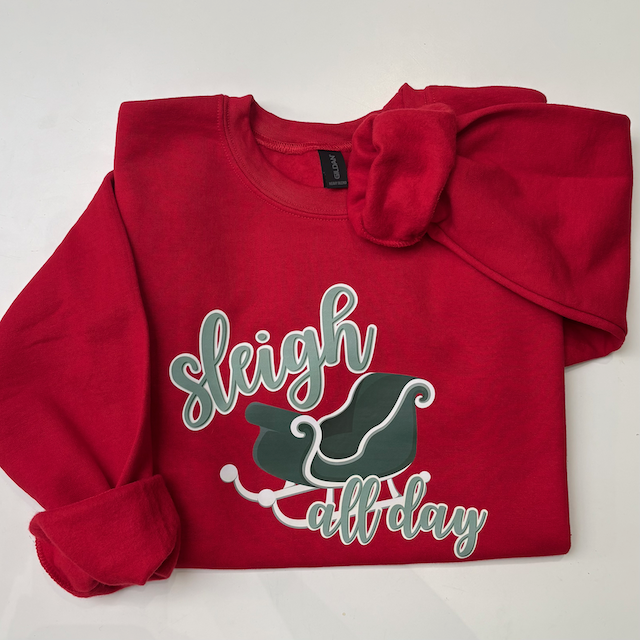 Sleigh All Day Sweatshirt