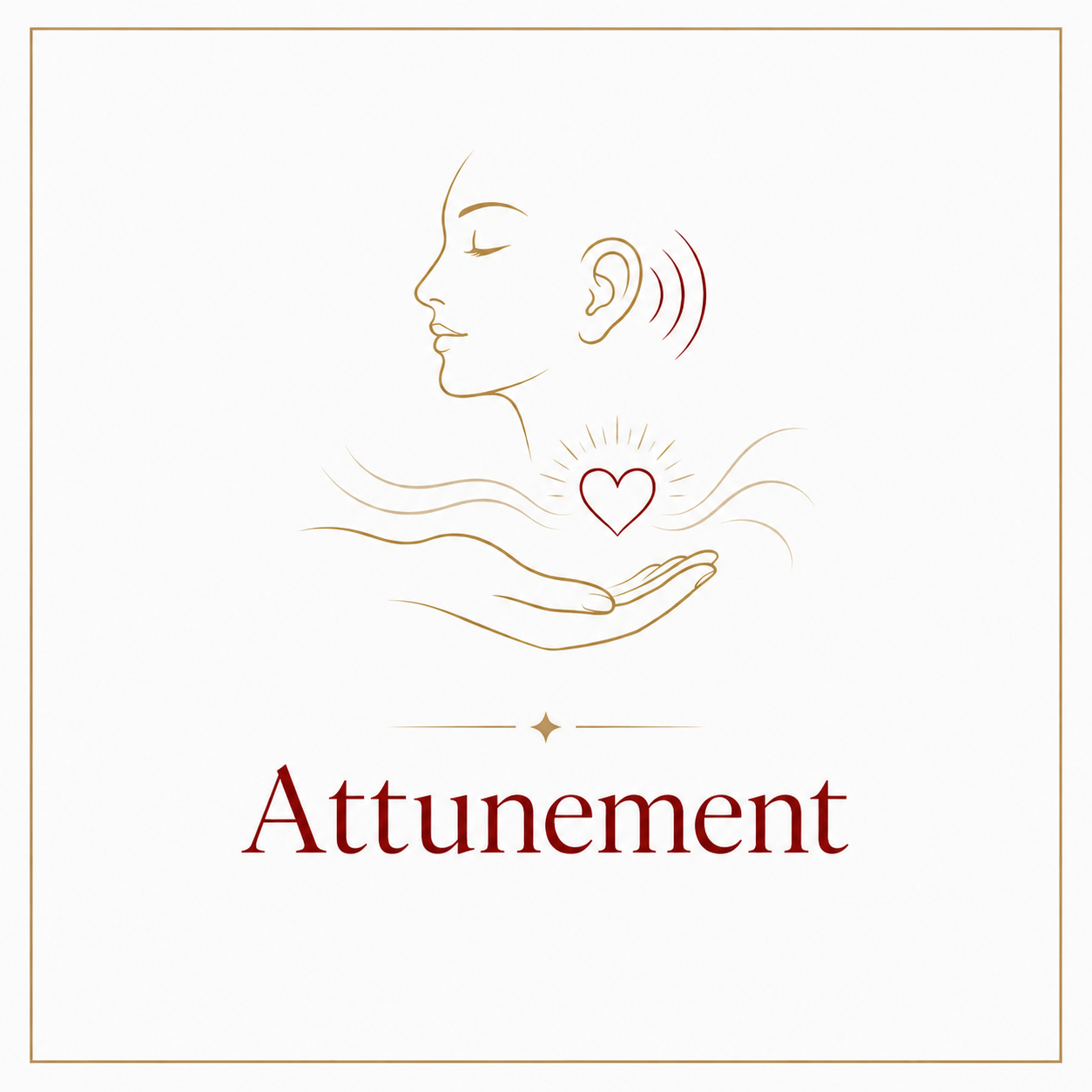 Line drawing of a woman with eyes closed, a hand holding a glowing heart, and sound waves near her ear, with the word 'Attunement' below.