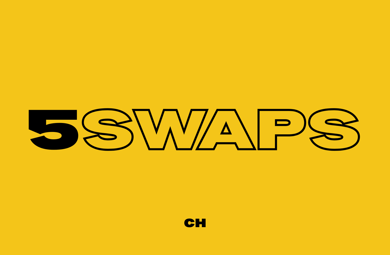 YOU'RE A FEW SWAPS AWAY FROM FEELING BETTER.