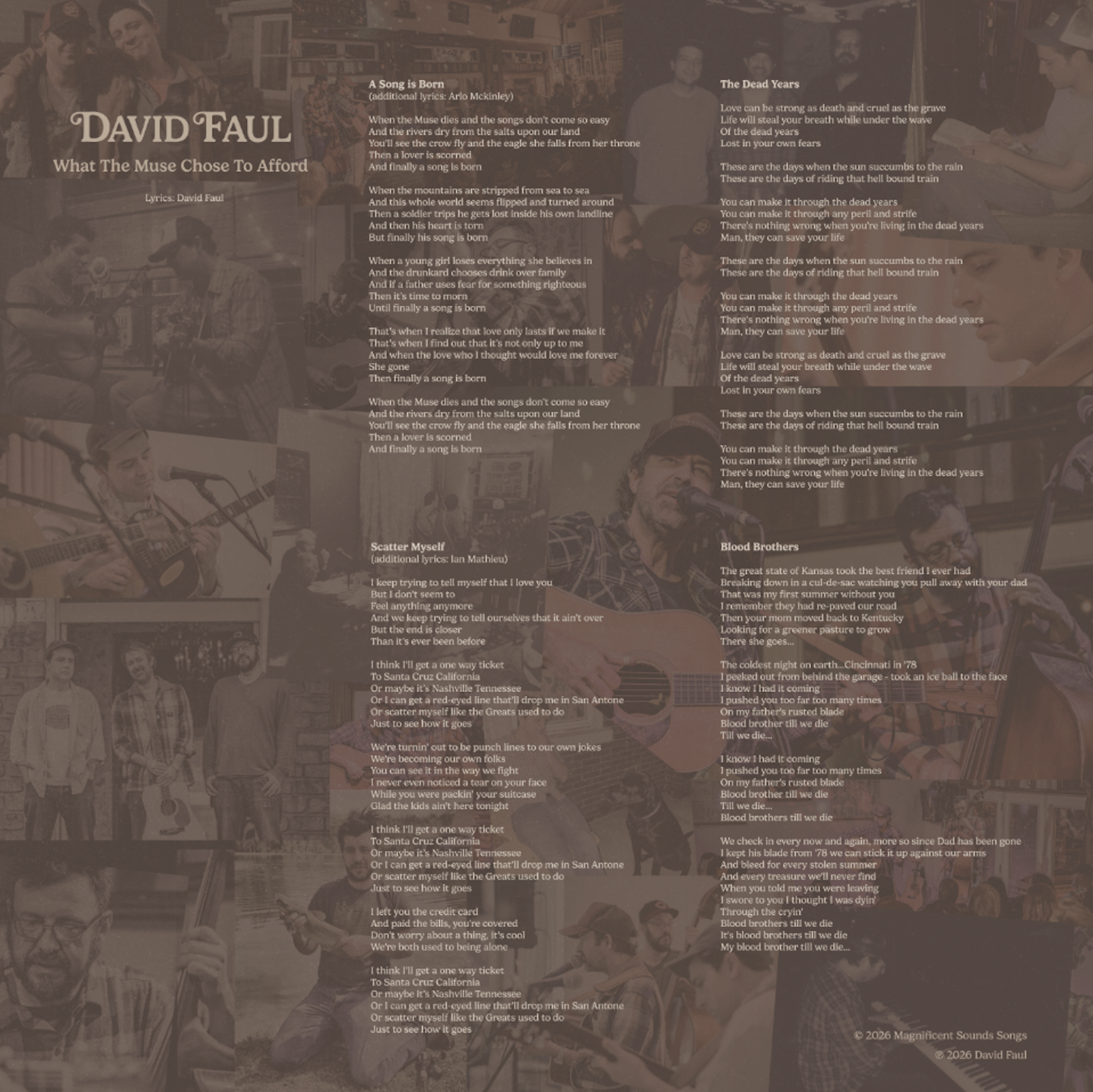 Album collage of black and white photos of musicians performing and posing, with song lyrics overlaid, including titles like "What The Muse Chose To Afford," "Scatter Myself," "The Dead Years," and "Blood Brothers."