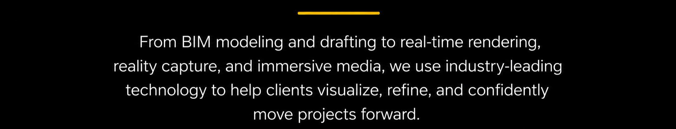 Black background with white text about BIM modeling, real-time rendering, reality capture, and immersive media.
