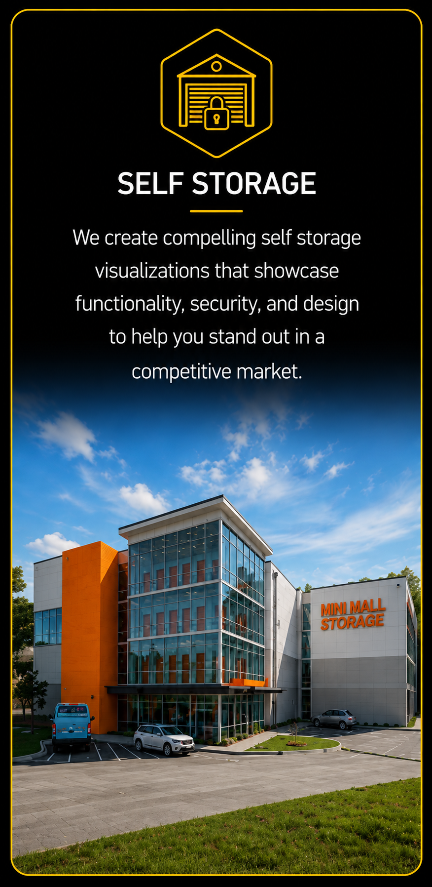 Sign for mini mall storage with a modern glass building featuring orange accents, parked cars, and a grassy area in front, under a blue sky with clouds.