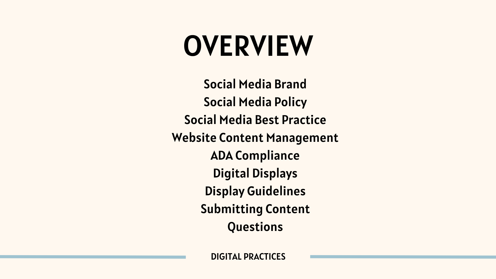 Table of contents from a presentation slide with the title 'Overview' and topics including social media, website content, ADA compliance, digital displays, and submission guidelines.