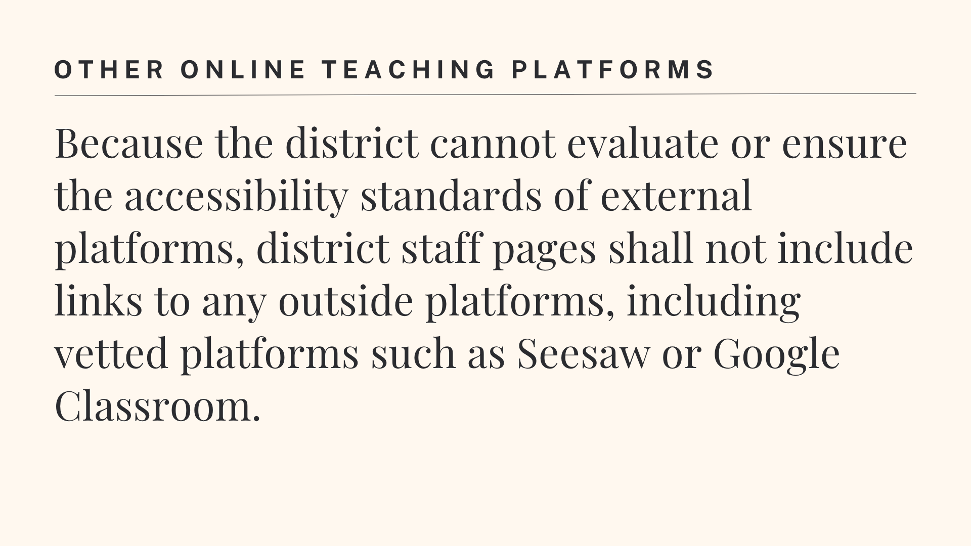 Text discussing online teaching platforms and accessibility standards, mentioning Seesaw and Google Classroom.
