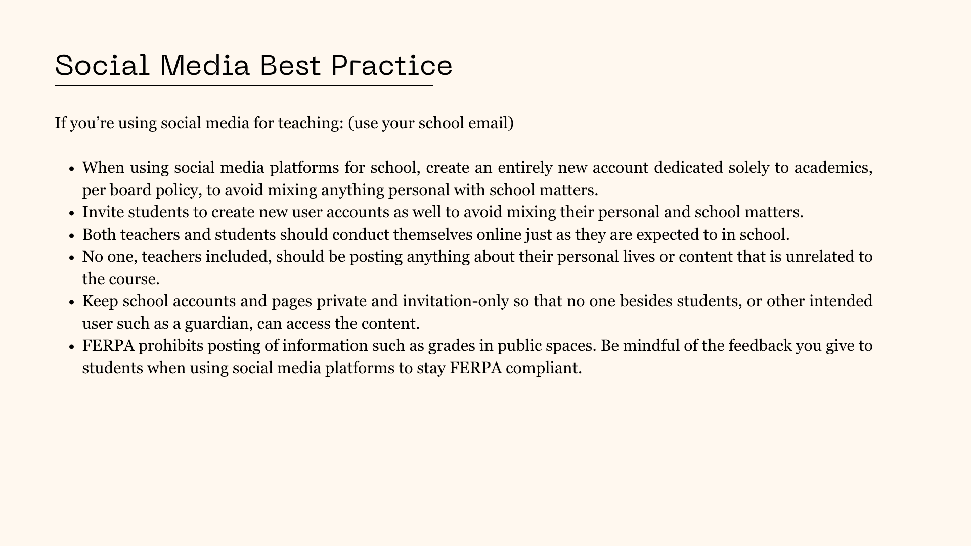 Guide on best social media practices for educators, including creating dedicated accounts, maintaining privacy, and avoiding sharing personal information.