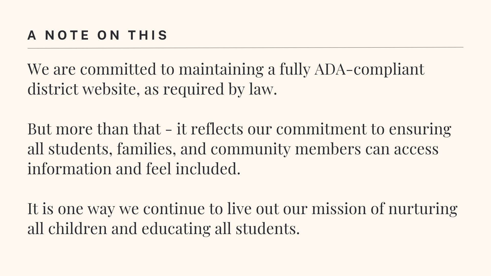A webpage with a note affirming commitment to an ADA-compliant district website, emphasizing inclusivity and education for all.