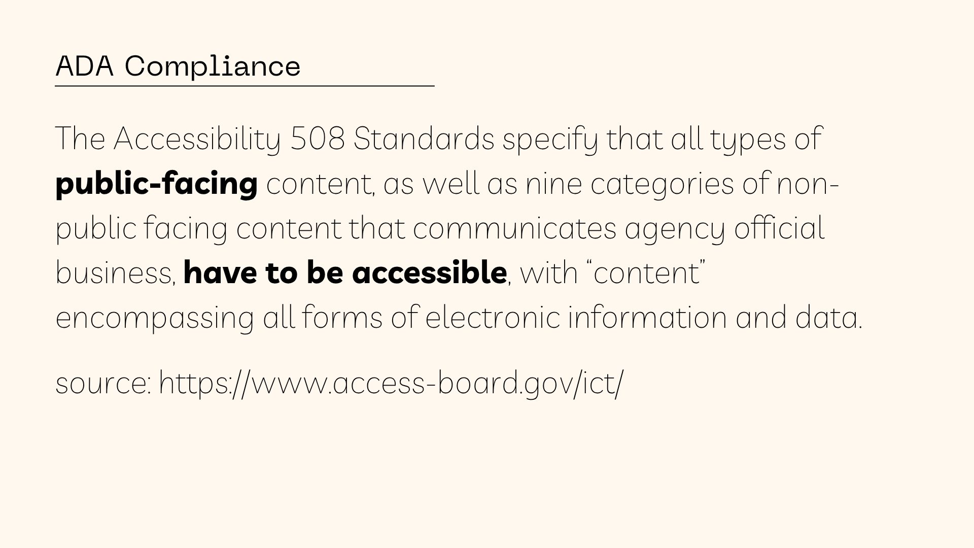 Text discussing ADA compliance and accessibility standards, including the importance of making content accessible to all, with a source link to the Access Board website.