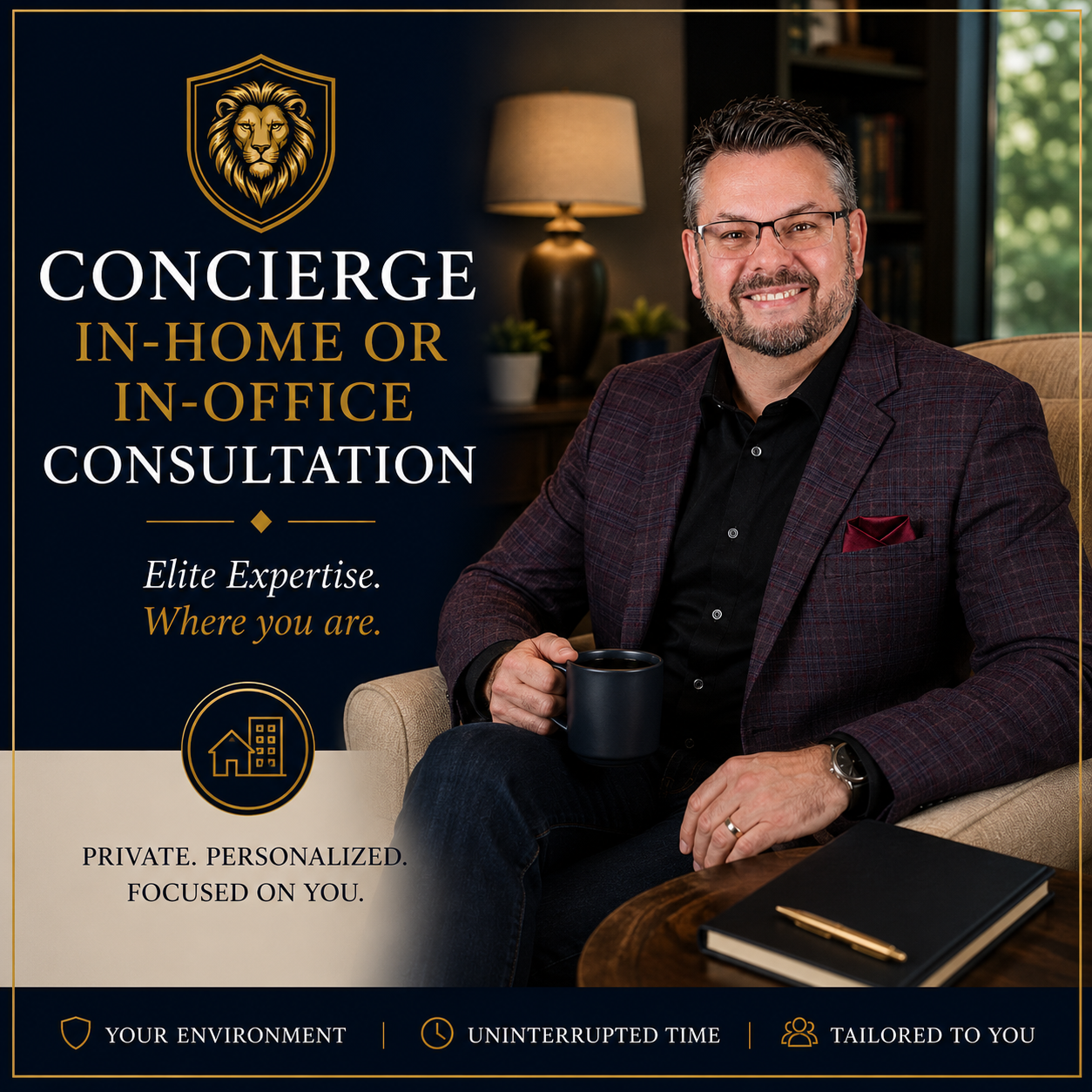Concierge In-Home or In-Office Consultation