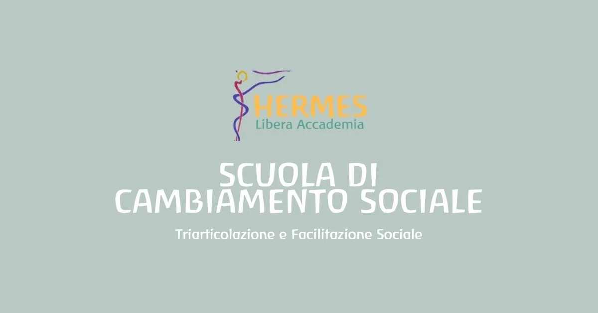 Cambiamento Sociale Presentazione Online anno di Triarticolazione e anno di Facilitazione di comunità.