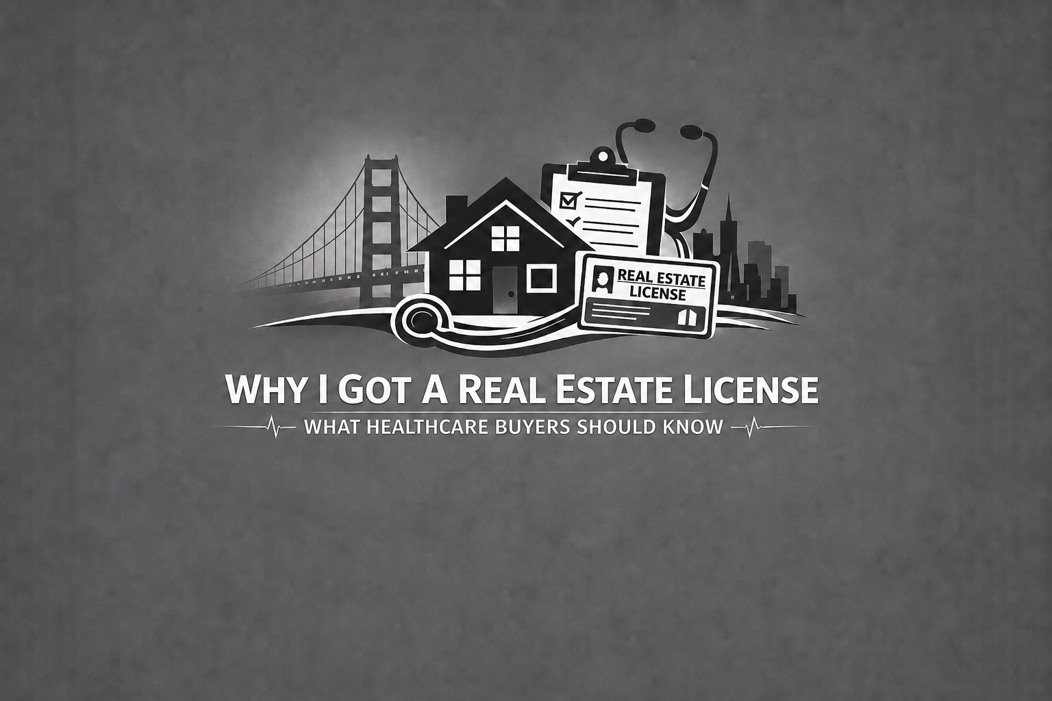 Why I Got A Real Estate License