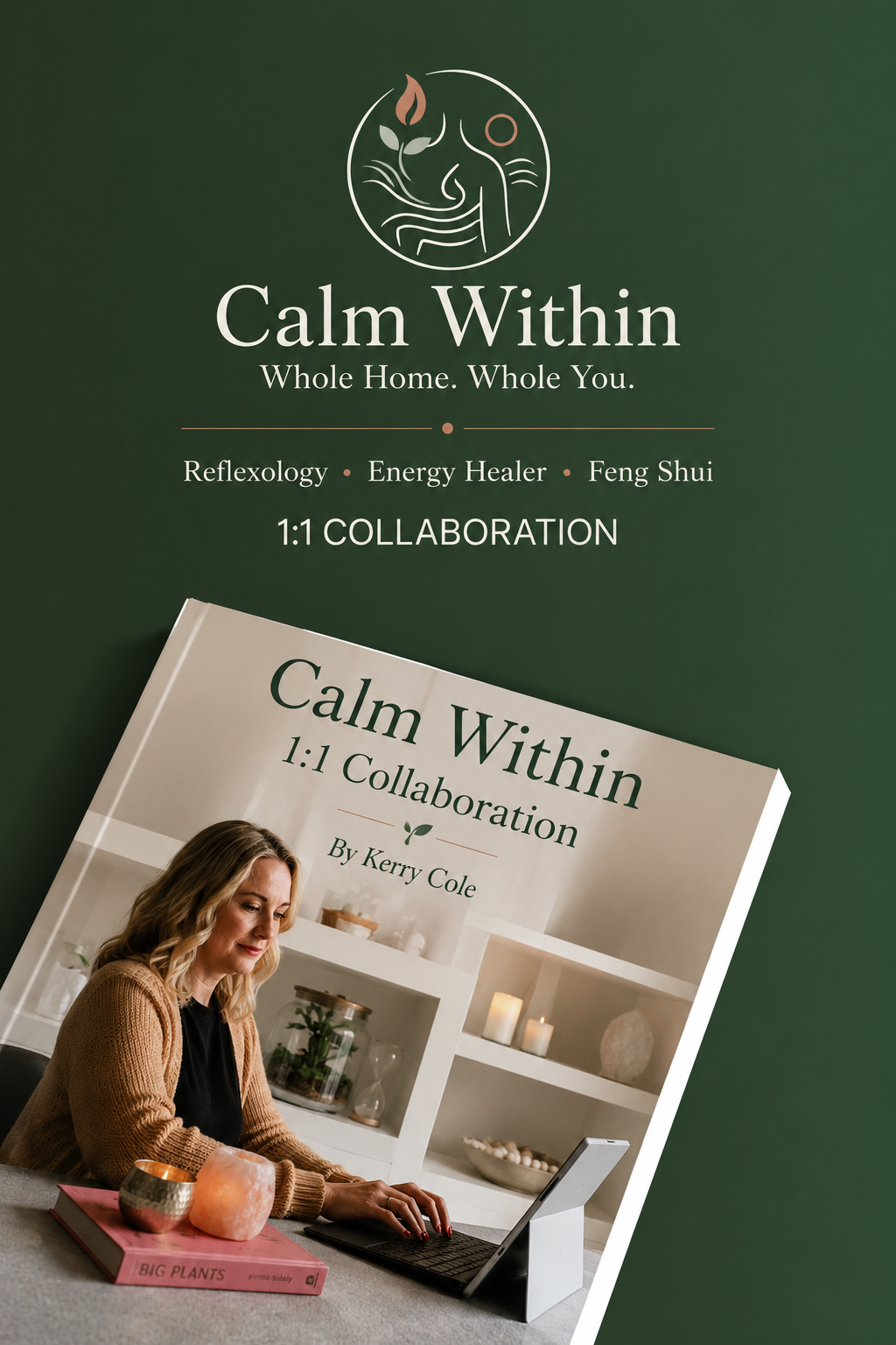 Calm Within 1:1 Home Transformation Experience