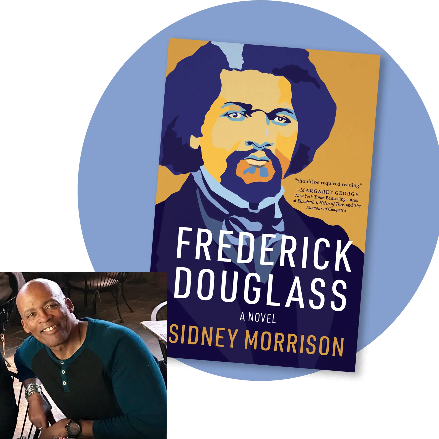 Sidney Morrison 
  Frederick Douglass A Novel  
 historical fiction 
