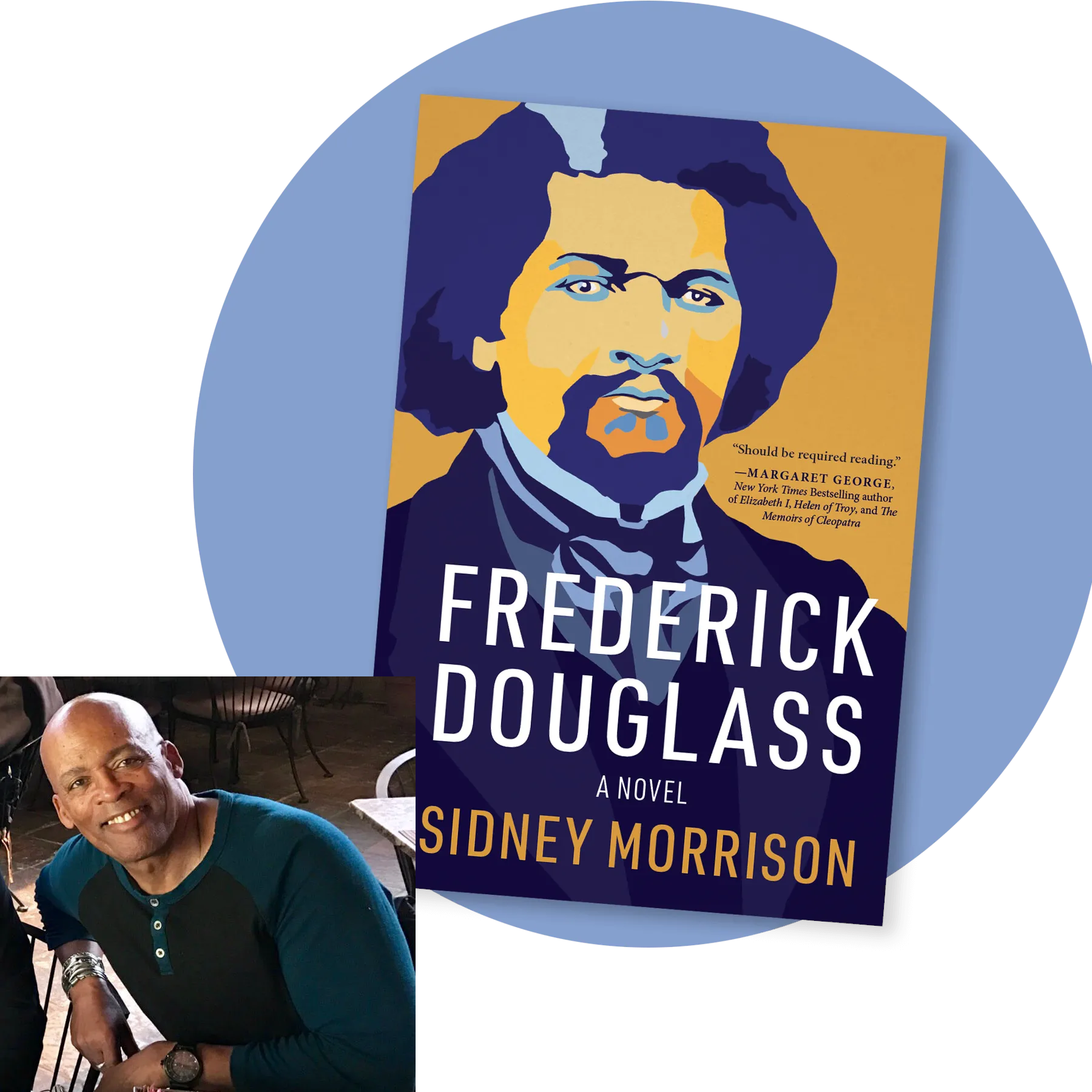 Sidney Morrison 
 Frederick Douglass: A Novel 
 historical fiction 
 