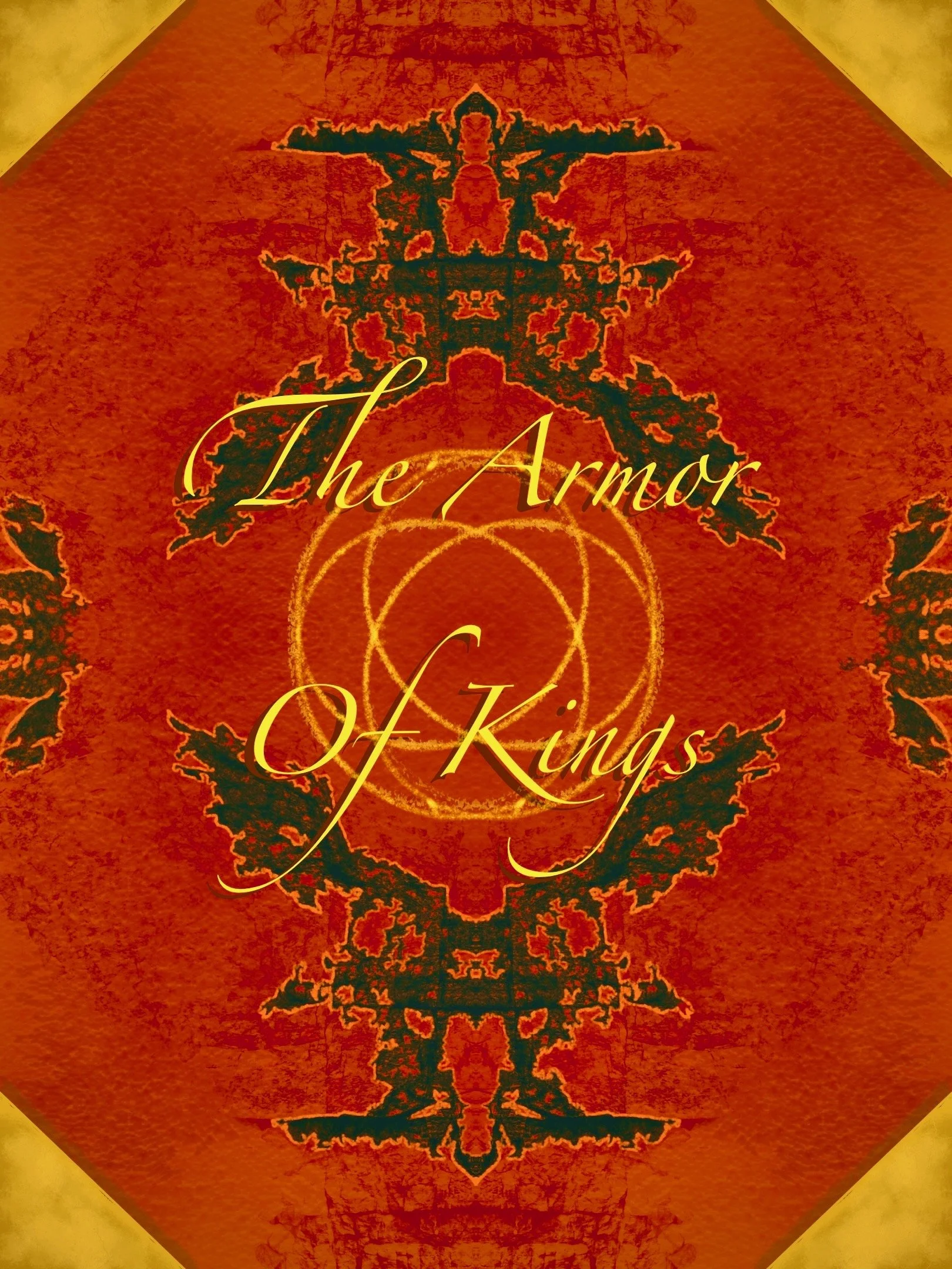 Decorative book cover with a symmetrical, intricate design in shades of red, orange, and black, featuring the text 'The Armor Of Kings' in elegant yellow font.