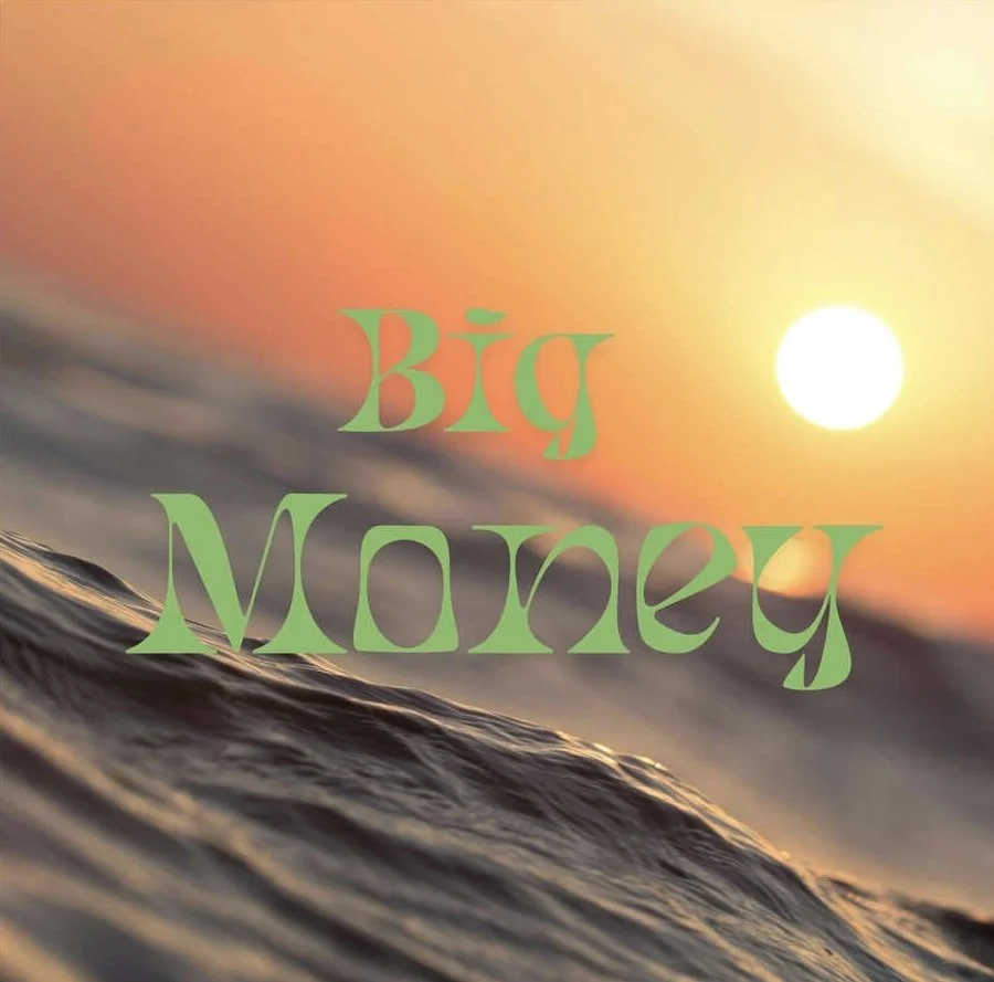 Album art for the song “Big Money” by Station 16. Sunset over the ocean with the words "Big Money" in large green text.