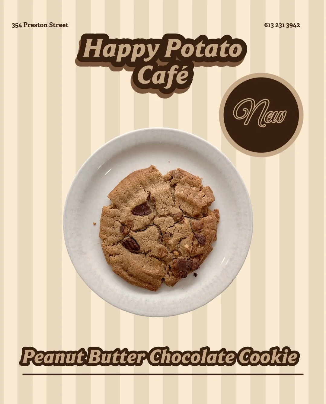 ‼️ New Menu Items 

🤍Cocoa Brownie 

🤍 Peanut Butter Chocolate Cookie

🤍 Strawberry Cheesecake 

🤍 Portuguese Tarts 

Come visit us at 📍354 Preston Street 

#ottawaeats #littleitalyottawa #prestonottawa #happypotatocafe