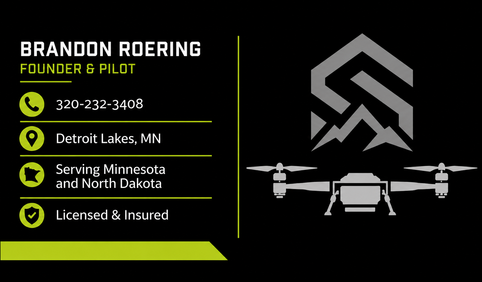 Business card for Brandon Roering with logo and drone image on a black background. The card displays name, title, phone number, location in Detroit Lakes, Minnesota, service area in Minnesota and North Dakota, and licensing and insurance status.