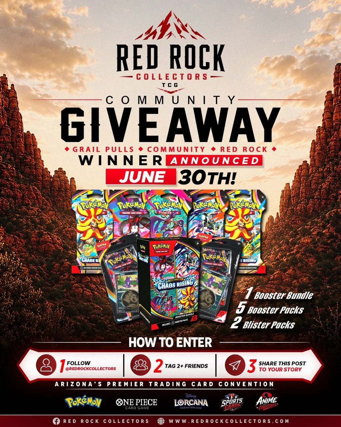 🎉 RED ROCK COMMUNITY GIVEAWAY! 🎉

We&rsquo;re celebrating the incredible support from the Red Rock Collectors community with another Pok&eacute;mon giveaway!

🔥 Chaos Rising Prize Package Includes:
&bull; 1 Pok&eacute;mon Chaos Rising Booster Bund