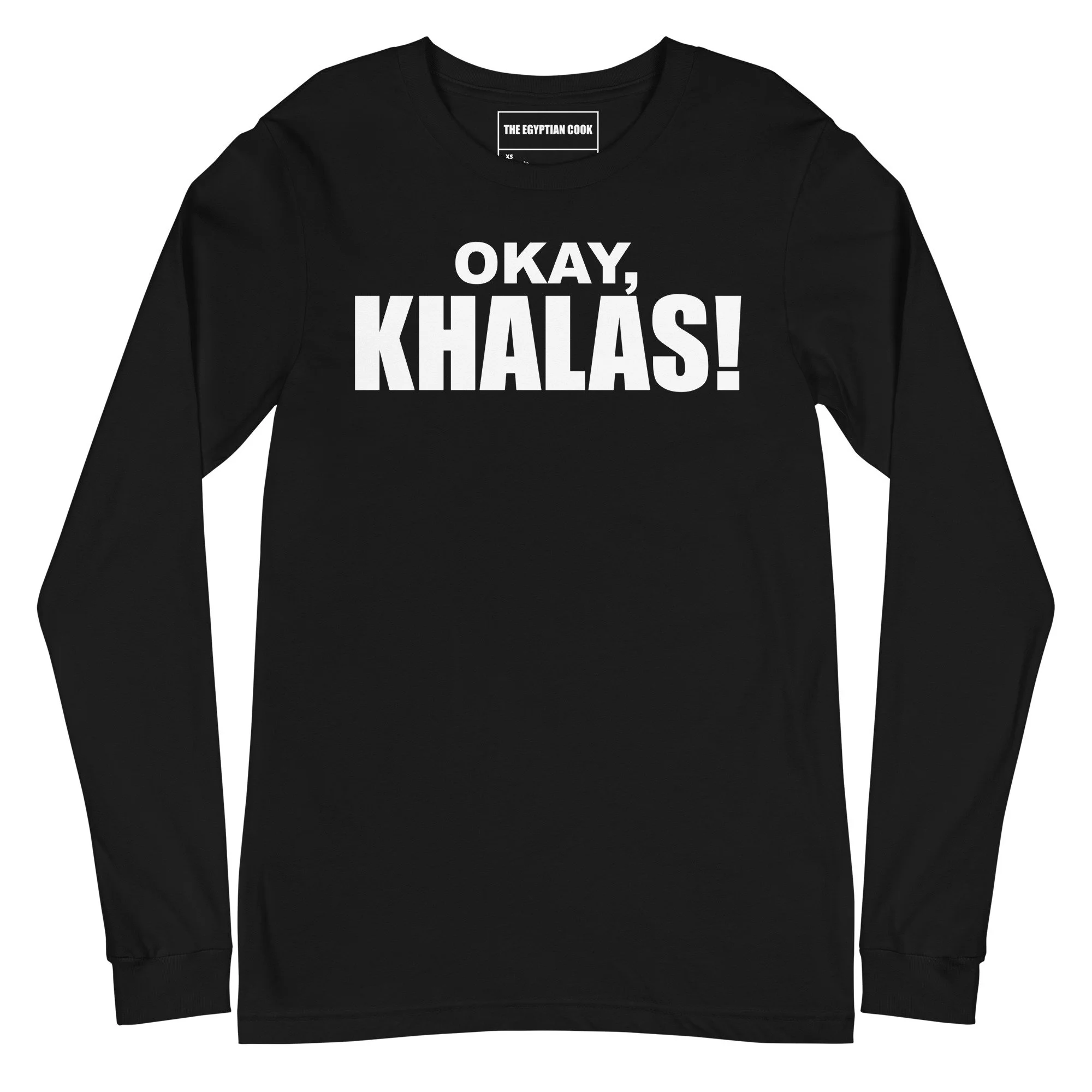 Okay, khalas!™ The Original Long Sleeve Tee