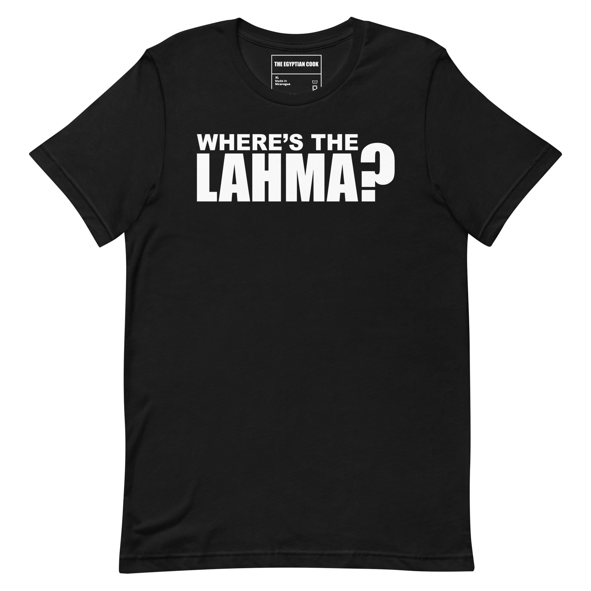 Where's the lahma?™ The Original T-shirt