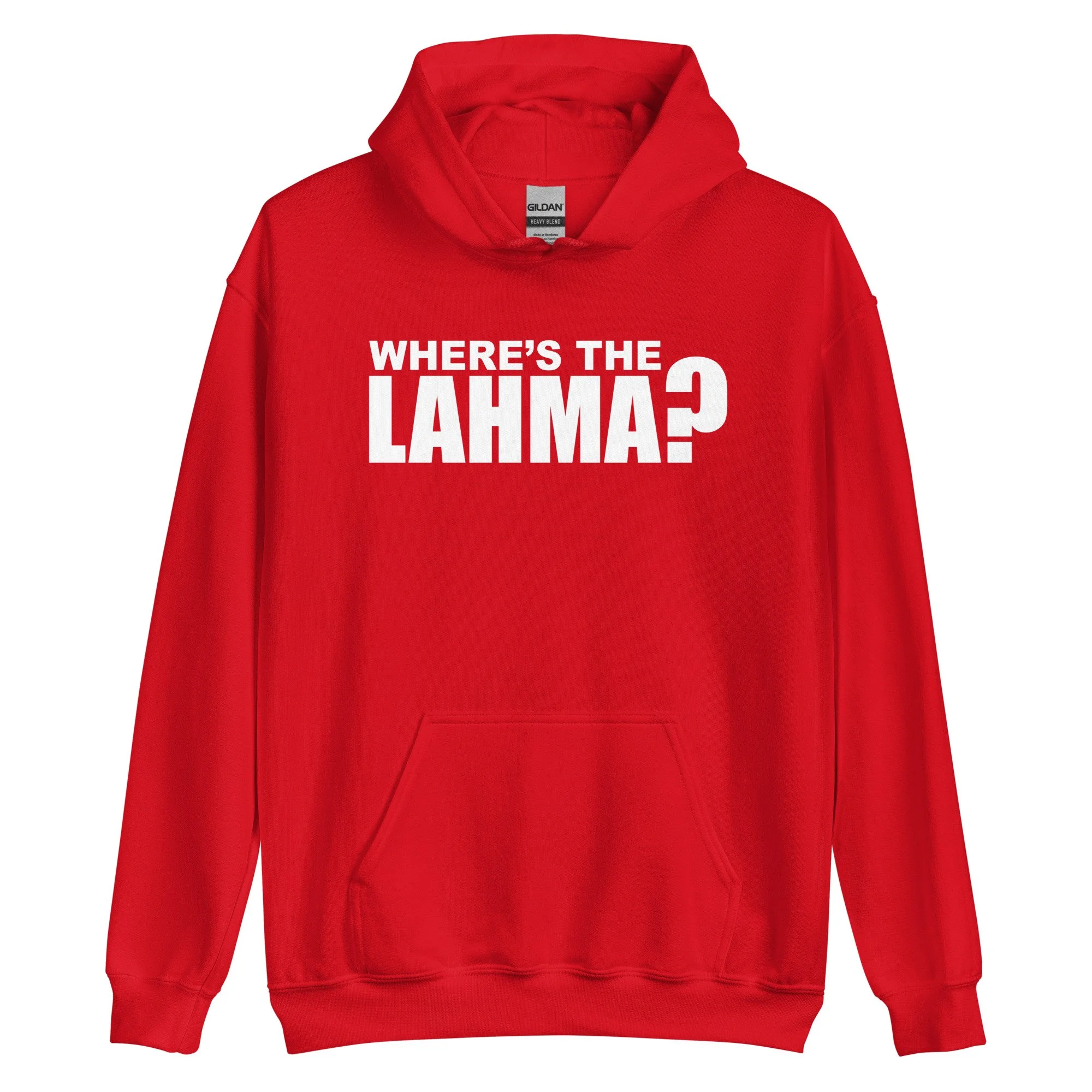 Where’s the lahma?™ The Original Hoodie
