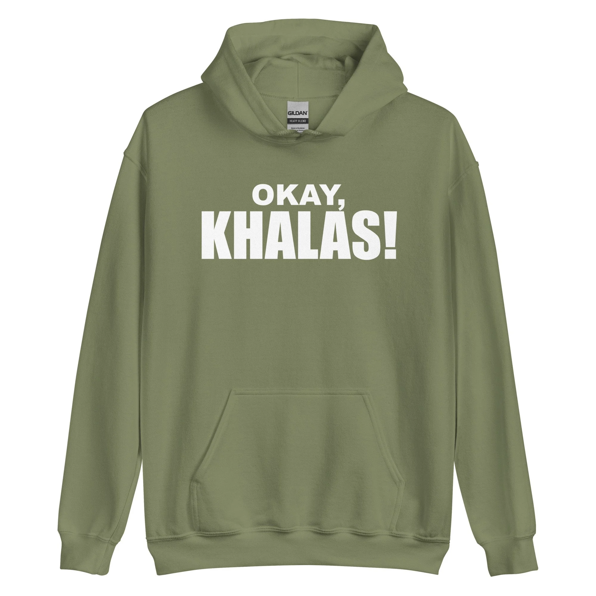Okay, khalas!™ The Original Hoodie