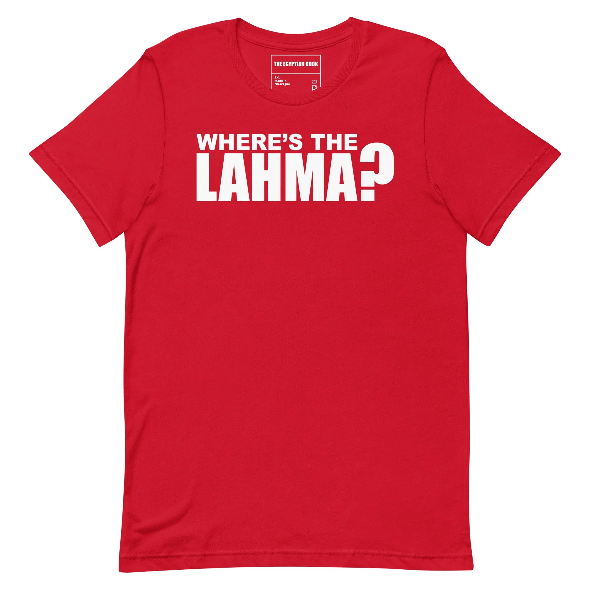 Where's the lahma?™ The Original T-shirt