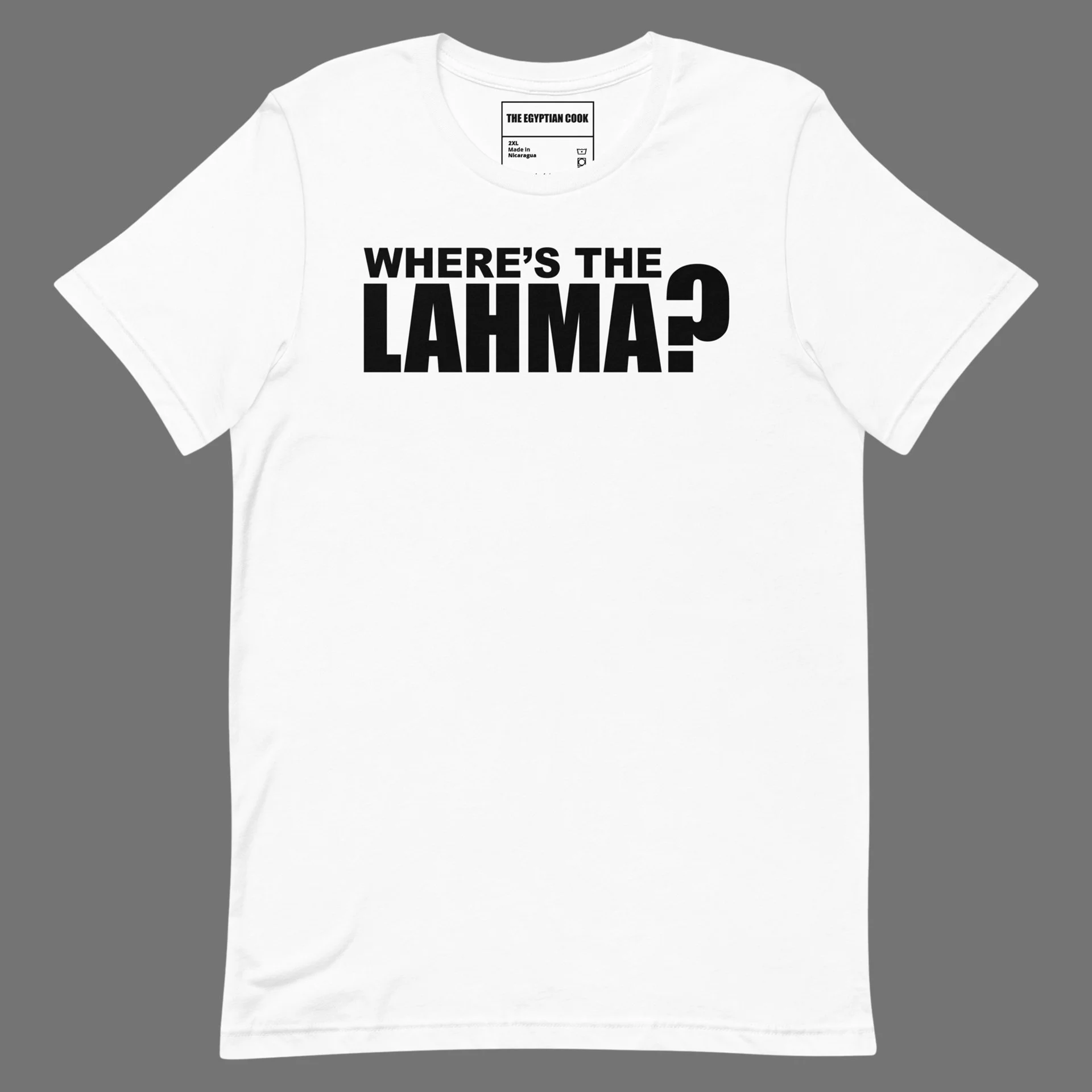 Where's the lahma?™ The Original T-shirt