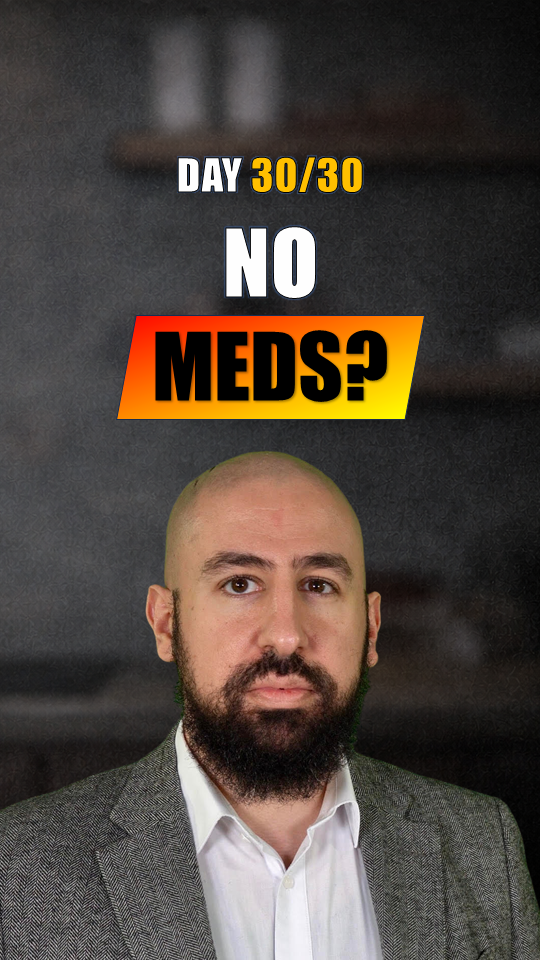 No meds?
