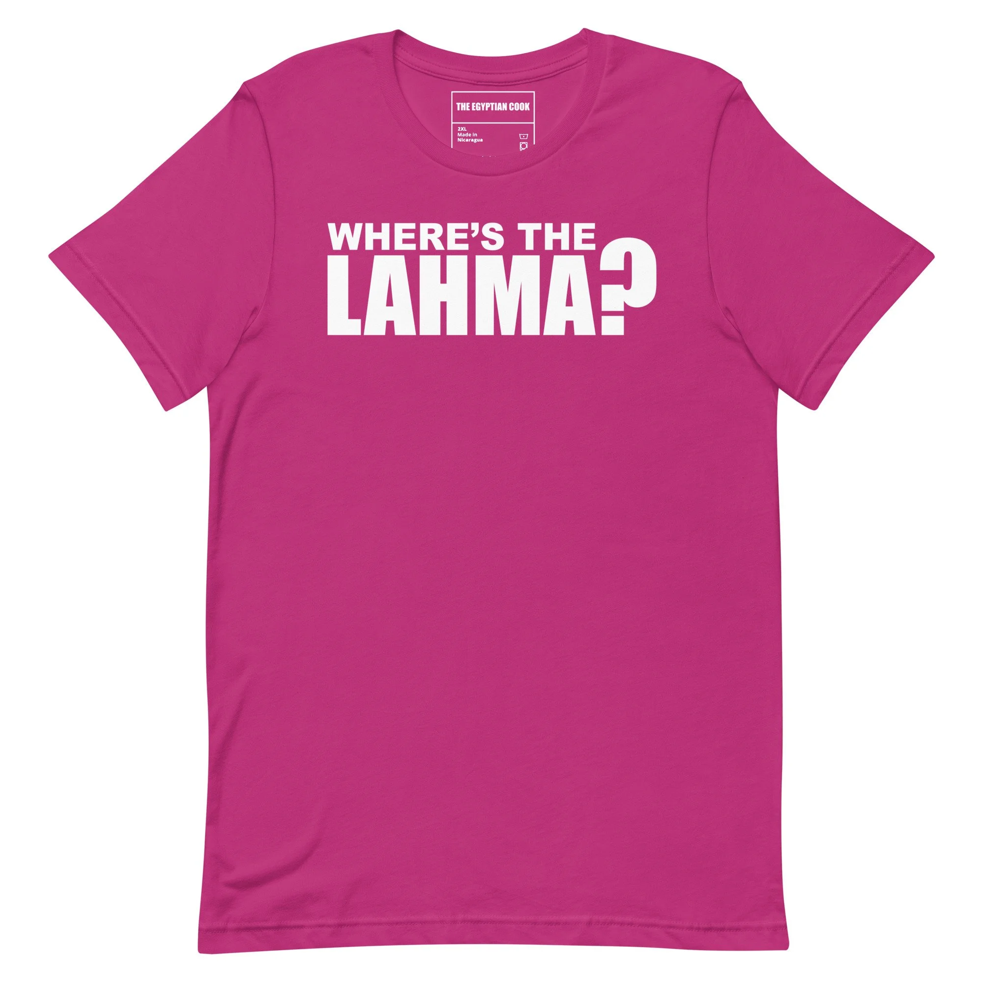 Where's the lahma?™ The Original T-shirt