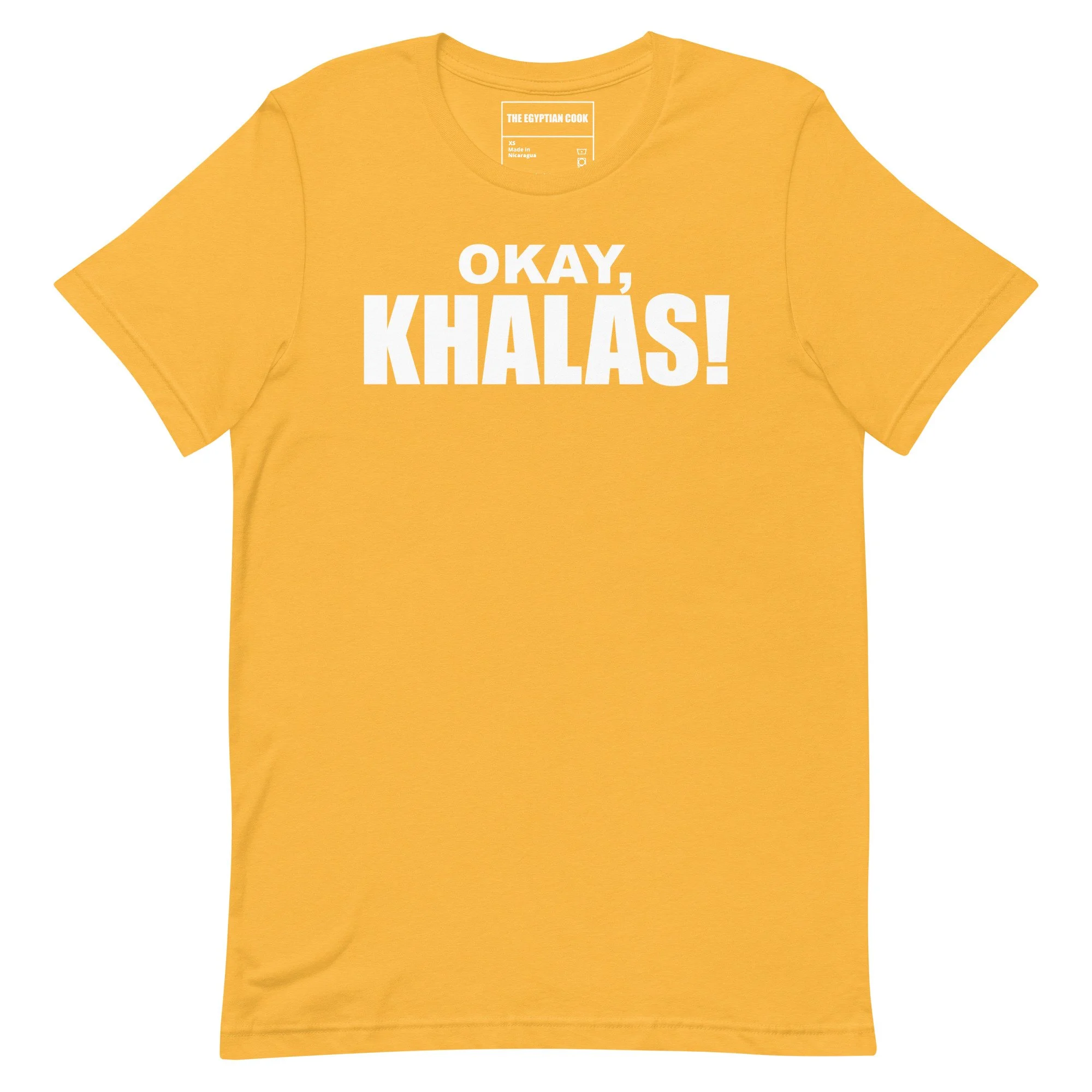 Okay, khalas!™ The Original T-shirt