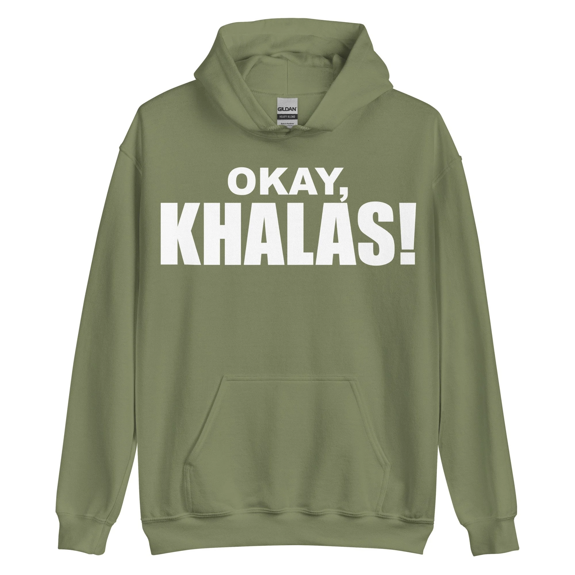 Okay, khalas!™ The Original Hoodie