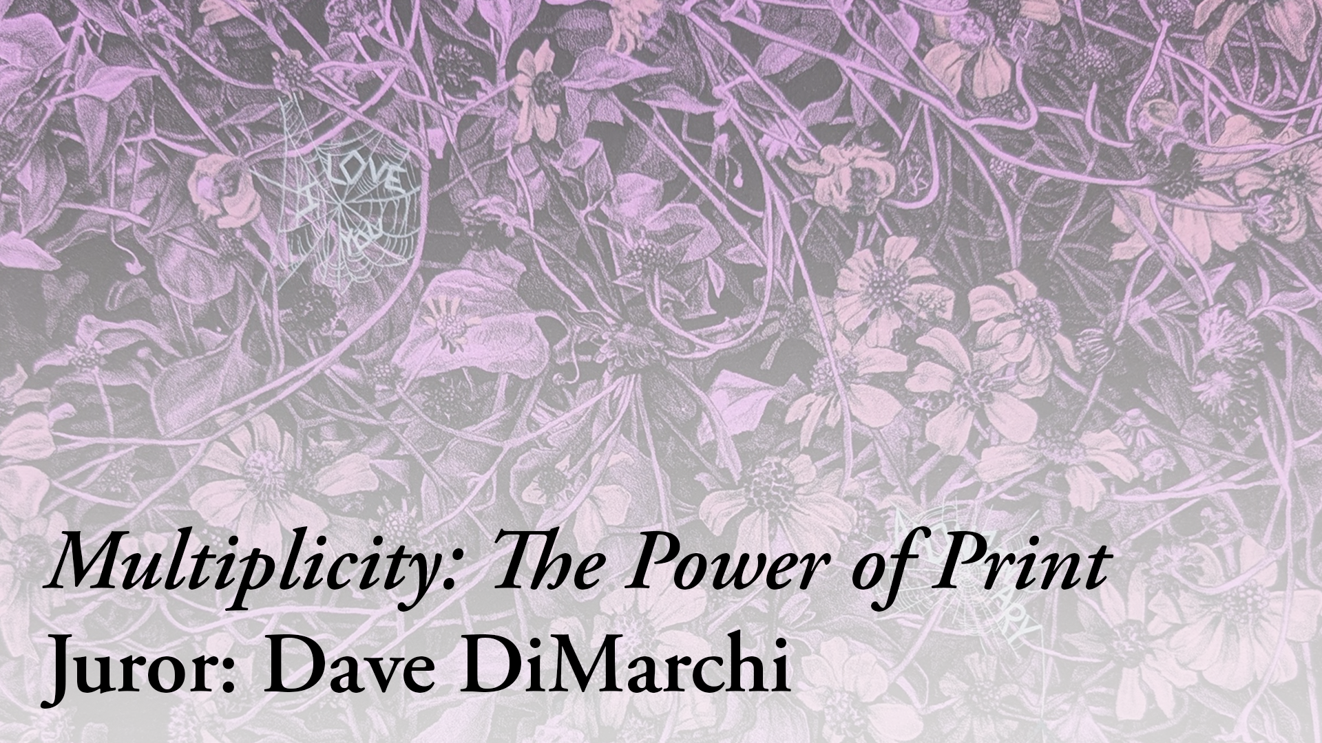 Exhibition titled "Multiplicity: The Power of Print" juried by Dave DiMarchi on display at the St. Louis Artists' Guild