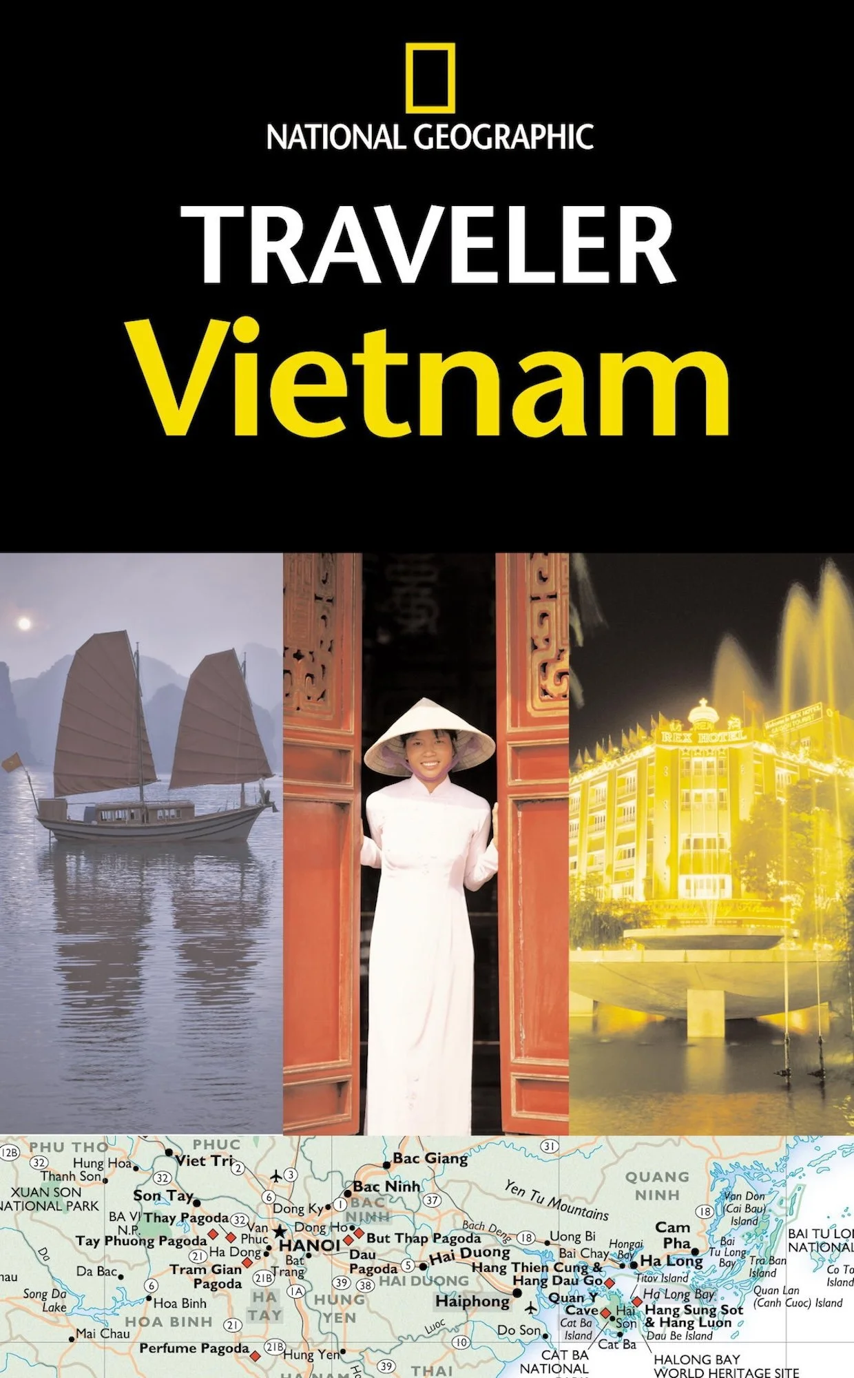 Cover of National Geographic Traveler Vietnam magazine featuring images of a traditional Vietnamese boat, a woman in ao dai, and a night cityscape with a fountain, along with a map of Hanoi, Vietnam.