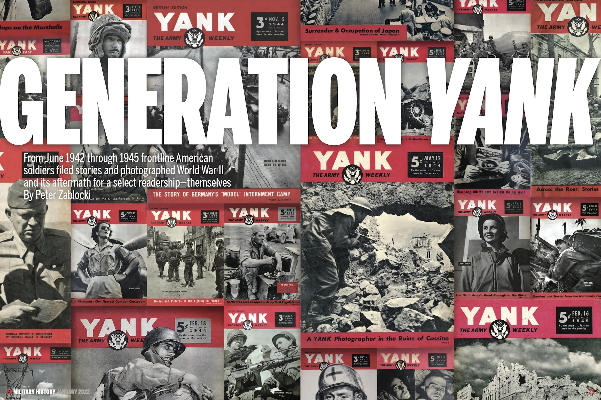 Collage of black and white photographs and magazine covers from 'YANK The Army Weekly,' a publication from World War II, featuring soldiers, military scenes, and wartime imagery with red accents and headlines.