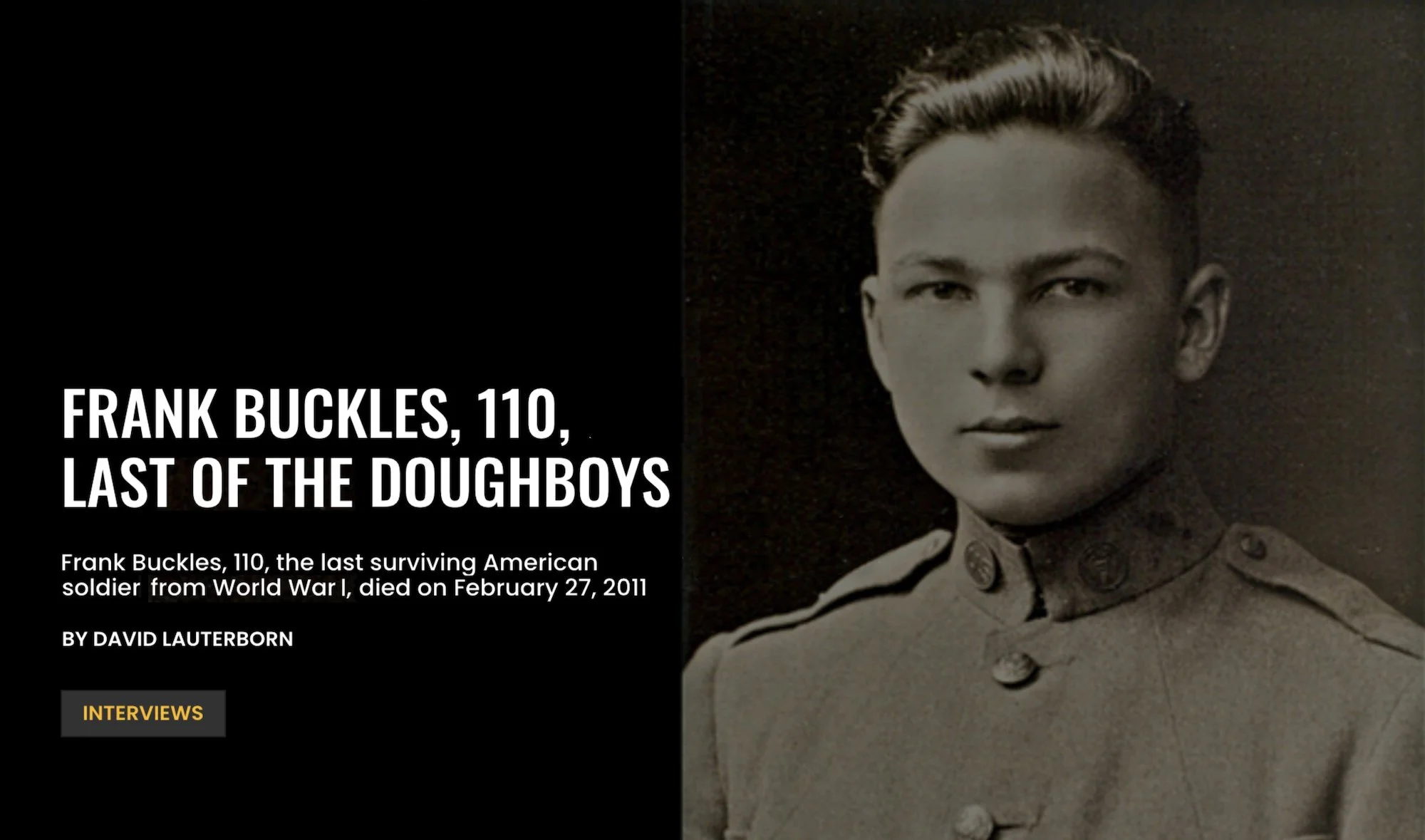Black and white photo of a young woman in military uniform with a serious expression, short hair, and a high collar. Text overlay reads, "Frank Buckles, 110, Last of the Doughboys," with additional information about his death and author.