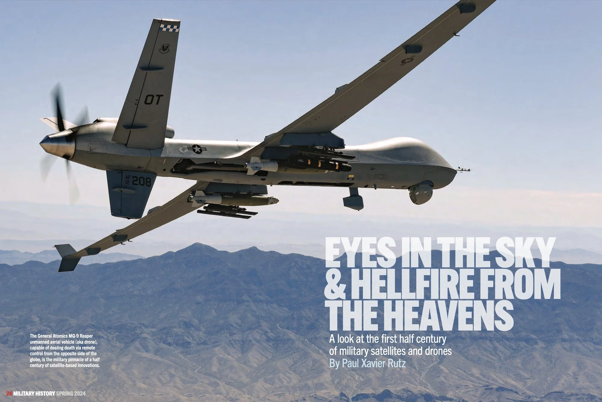 A military drone flying in the sky over mountains with text overlay about the history of military satellites and drones from the heavens, published in Military History magazine, Spring 2024.