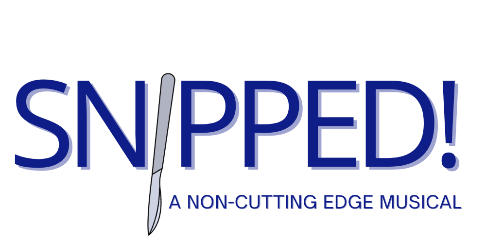 Logo for 'Snipped! A Non-Cutting Edge Musical' featuring a scalpal forming the letter 'I' in 'Snipped'.