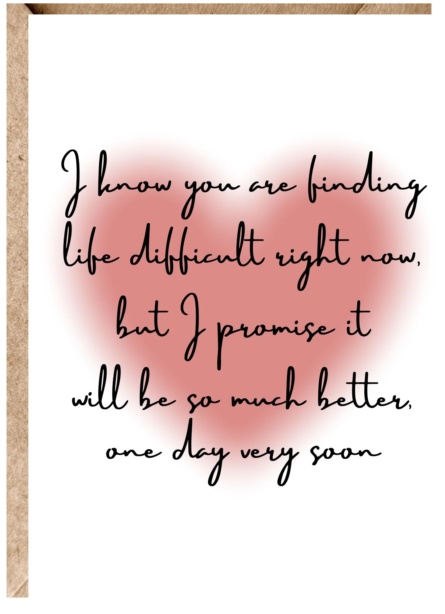 A quote written on a white background with pink watercolor accents, bordered on the left by a brown textured edge.