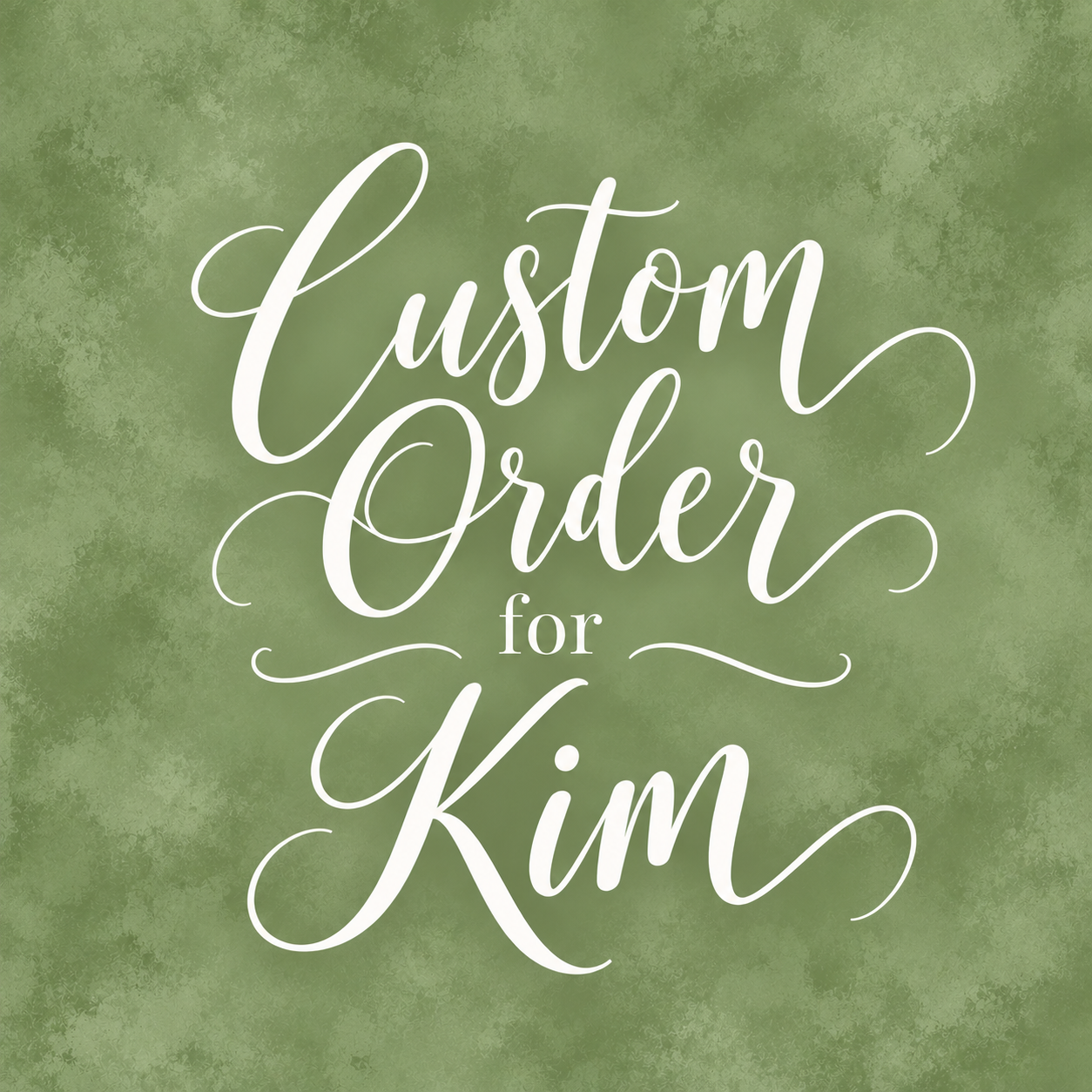 Sage Green Custom Order Calligraphy.png