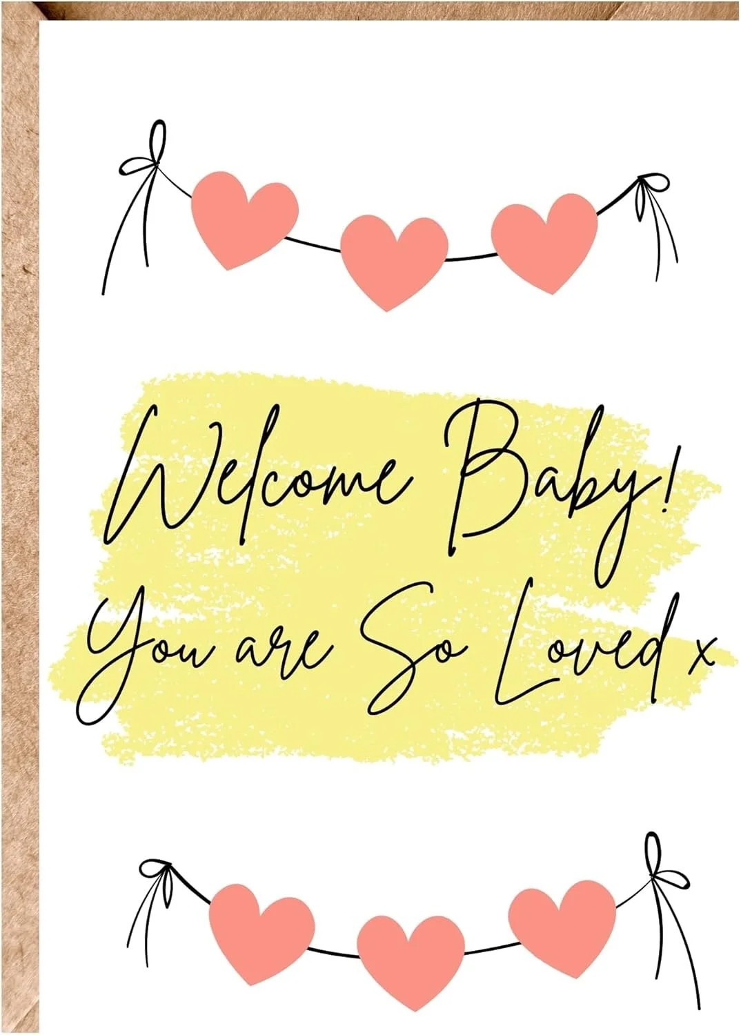 Greeting card with pink hearts and black string decoration. Text reads: "Welcome Baby! You are So Loved" on a yellow background.