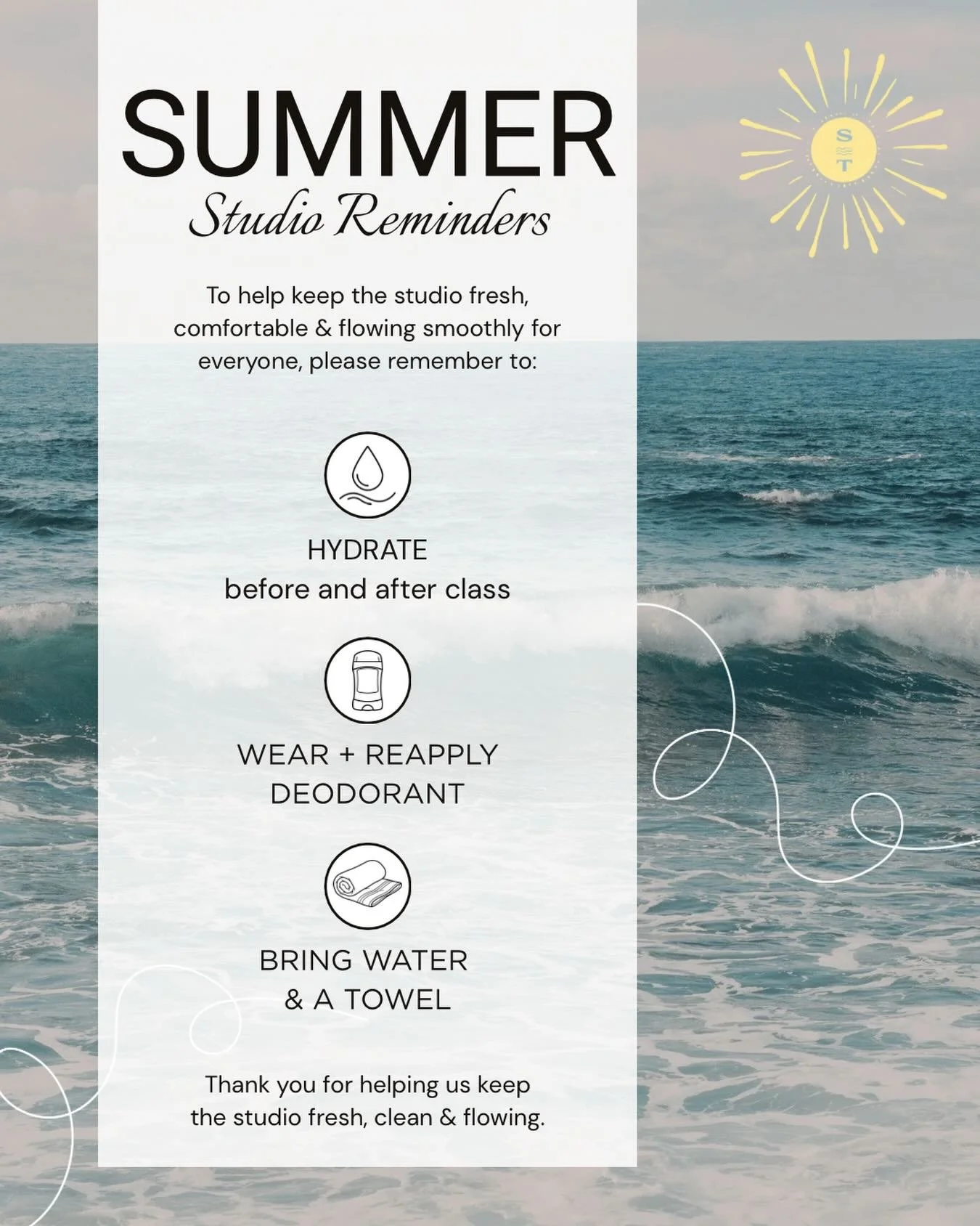 It&rsquo;s summertime and it&rsquo;s hotter outside therefore it&rsquo;s hotter inside the space! 🔥

Simple remember to drink liquids days before class to be hydrated, wear deodorant, bring a towel and water.