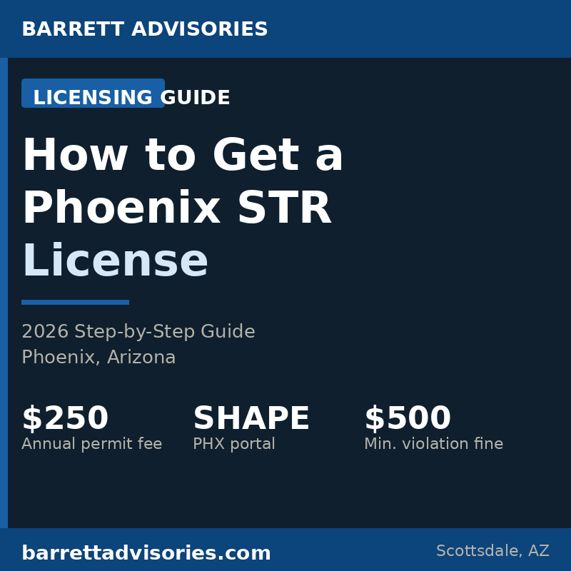 How to Get a Short-Term Rental License in Phoenix, Arizona (2026 Guide)