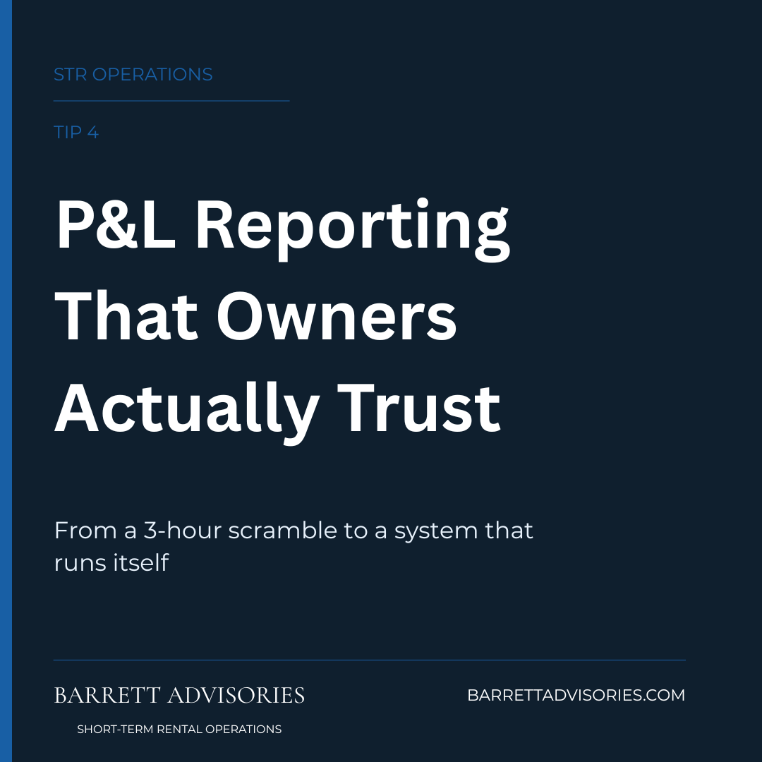 P&amp;L Reporting for STR Portfolios: From a 3-Hour Manual Headache to Something Your Owners Actually Look Forward To