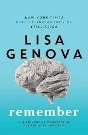 Remember by Lisa Genova