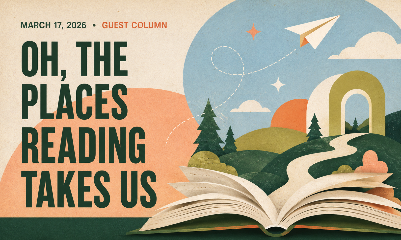Oh, the Places Reading Takes Us