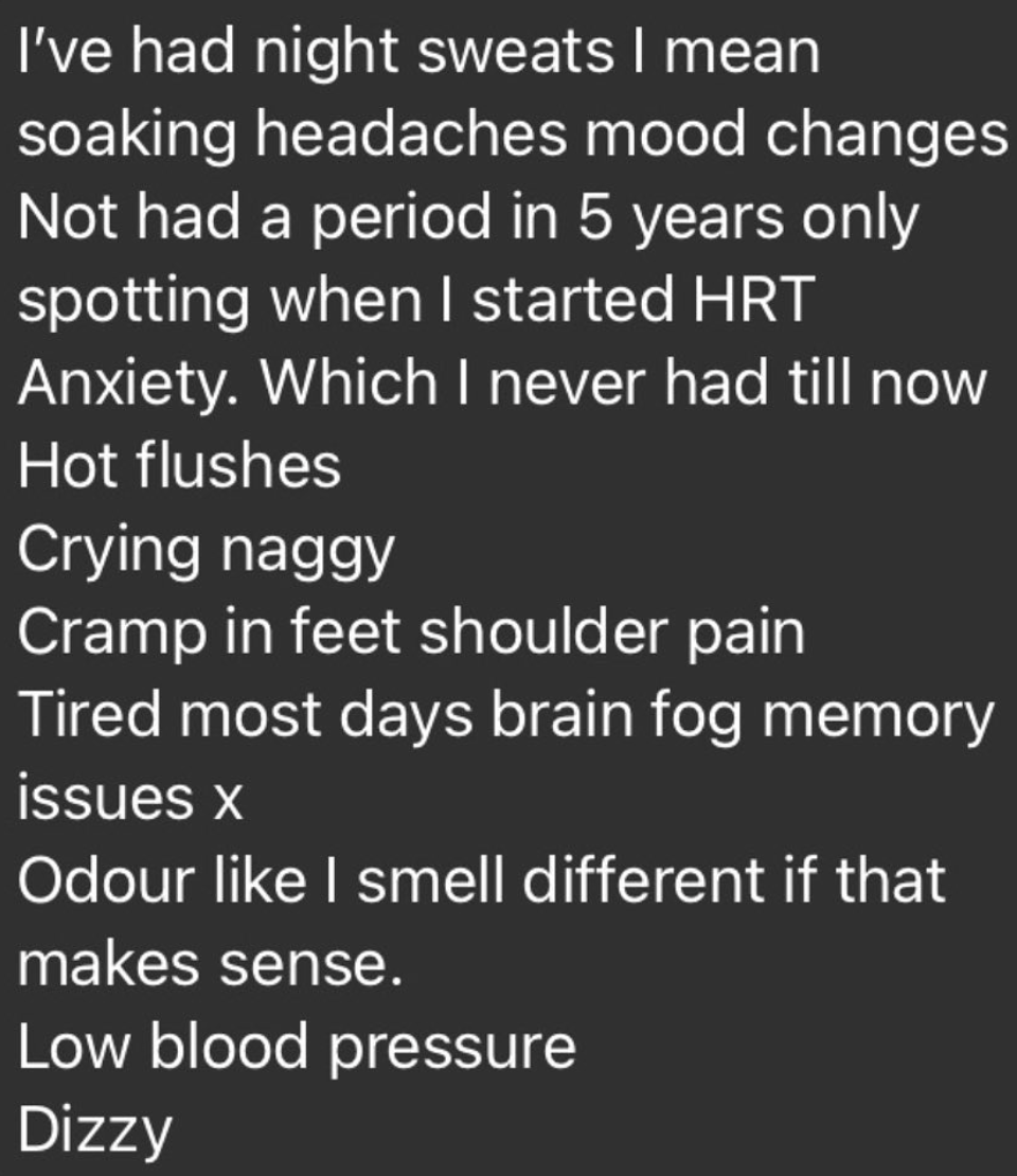 Text on a black background describing symptoms of health issues, such as night sweats, headaches, mood changes, hot flashes, crying, cramp, fatigue, brain fog, odor, low blood pressure, and dizziness.