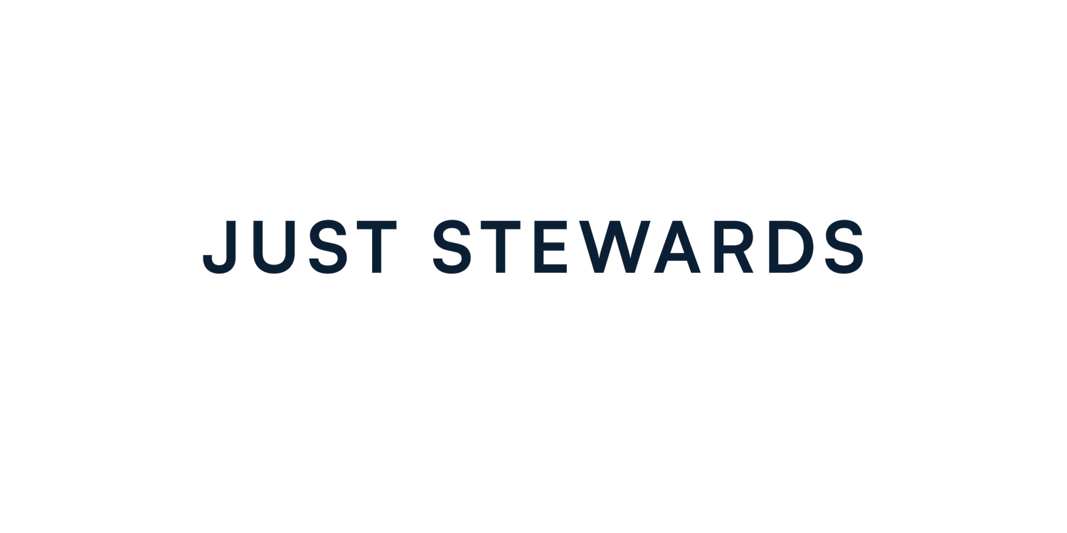 JUST STEWARDS