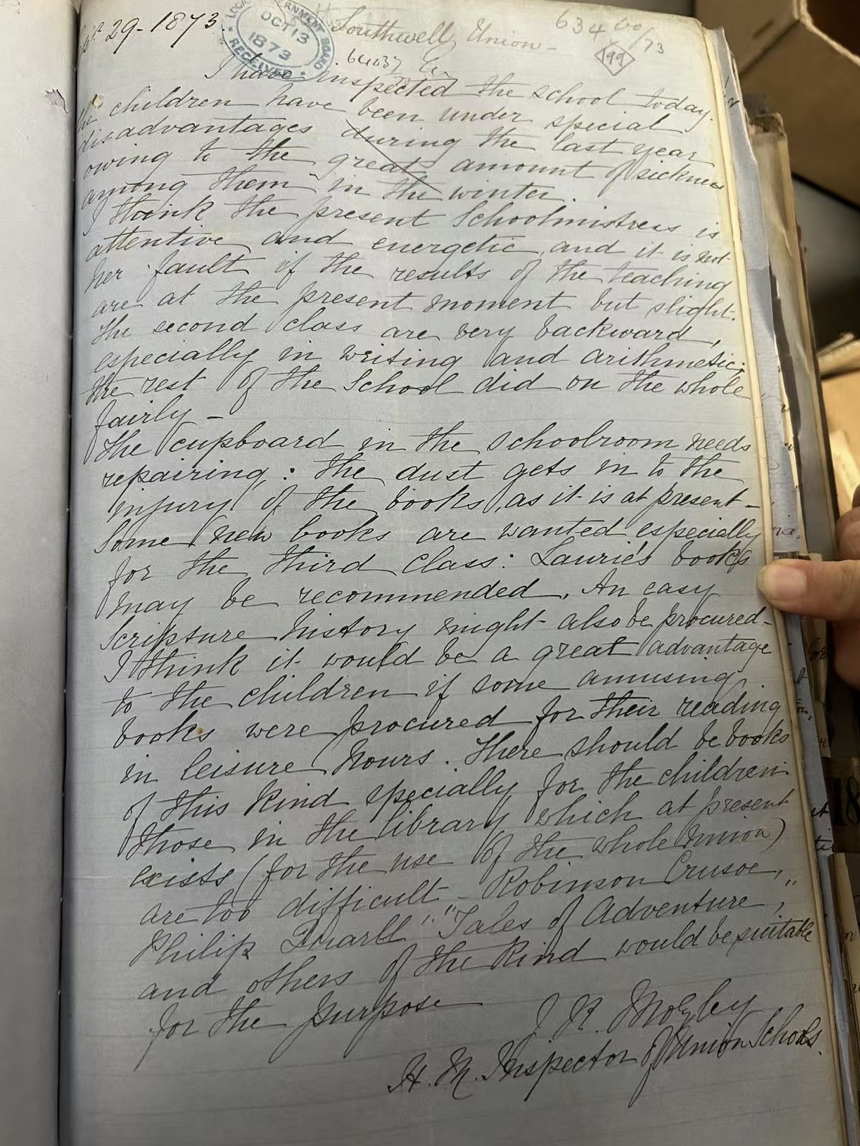 Folios 199-200. Letter from J R Morley, Inspector of Union Schools to the Local Government Board, stating that he inspected the Southwell Union Workhouse School that day. (1873)