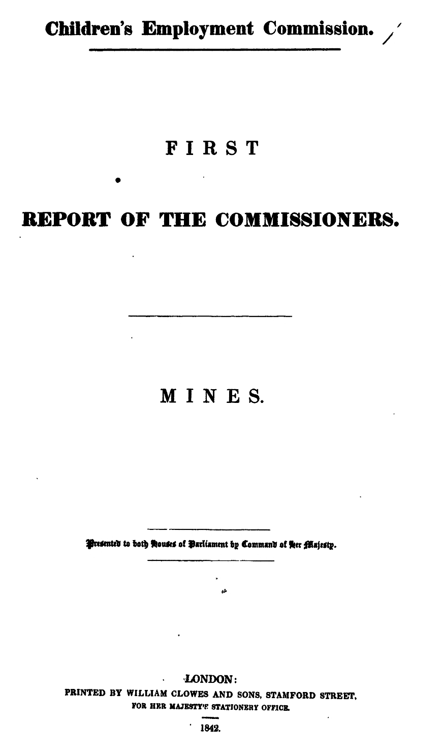 Children’s Employment Commission: First Report of the Commissioners—Mines, 1842